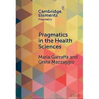 Pragmática nas Ciências da Saúde - Maria Garraffa