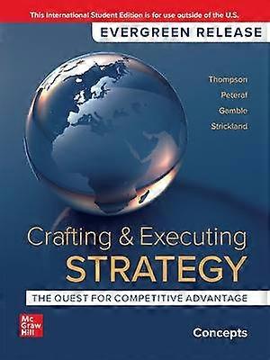 Crafting and Executing Strategy: Concepts: 2024 Release ISE