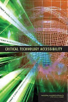 Critical Technology Accessibility - Committee on Critical Technology Accessibility