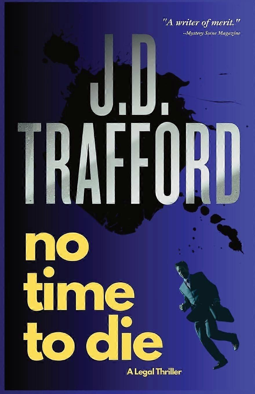 No time to die