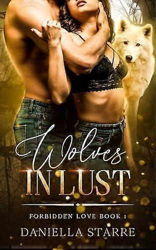 Wolves in lust