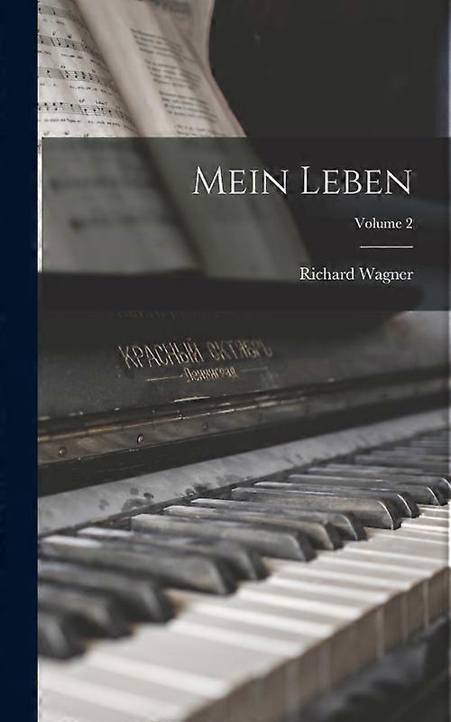 Mein Leben Volume 2