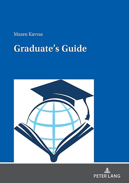Graduates Guide by Mazen Kavvas Paperback Book