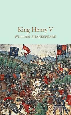King Henry V by William Shakespeare Hardback Book