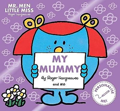 Mr. Men Little Miss: My Mummy
