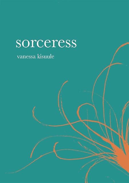 A Recipe For Sorcery by Vanessa Kisuule Paperback