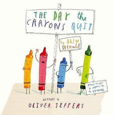 The Day The Crayons Quit