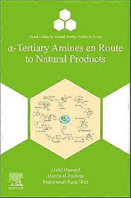 ?-Tertiary Amines en Route to Natural Products