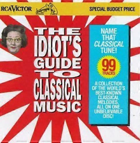 Idiots Guide to Classical Music CD
