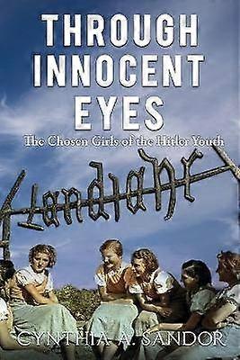 Through Innocent Eyes