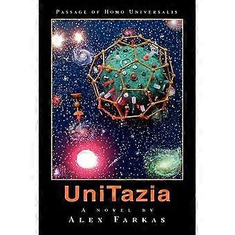UniTazia Passage de l’Homo Universalis