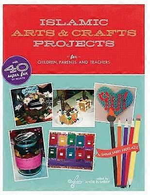 Islamic Arts and Crafts Projects