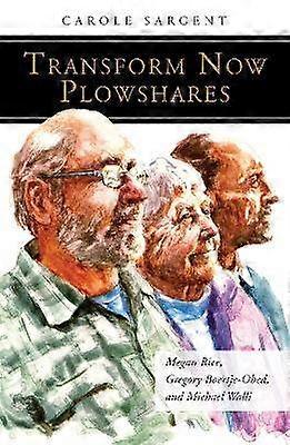 Transform Now Plowshares