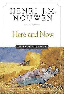Here and Now