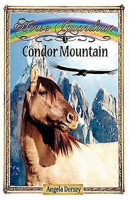 Condor Mountain Sometimes Horses Need a Little Magic 3 Horse Guardian