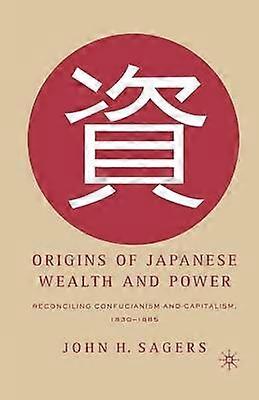 Origins of Japanese Wealth and Power
