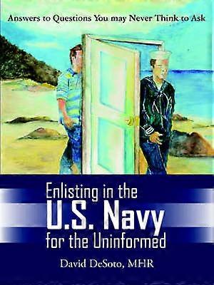 Enlisting in the U.S. Navy for the Uninformed