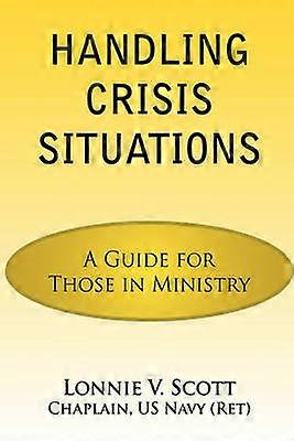 Handling Crisis Situations