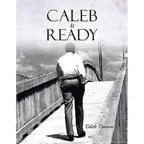 Caleb ist bereit