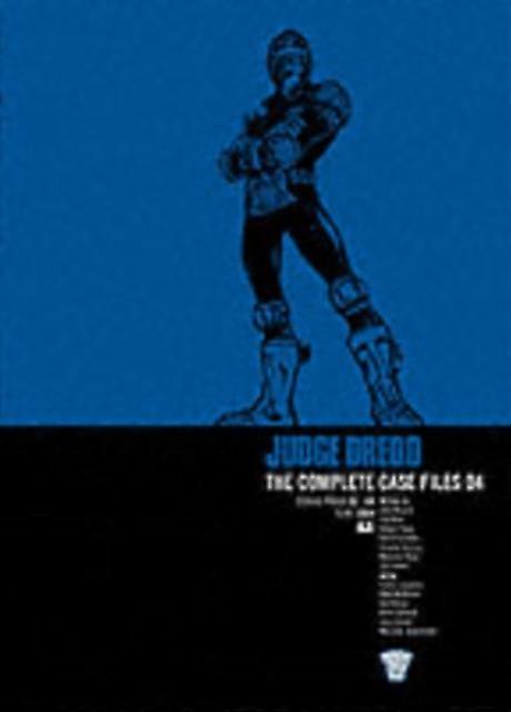 Judge Dredd The Complete Case Files 04 - John Wagner