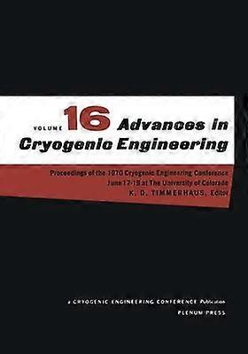 Advances in Cryogenic Engineering