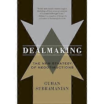 Dealmaking: La nueva estrategia de Negotiauctions
