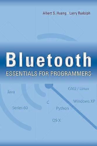 Bluetooth Essentials for Programmers