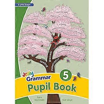Grammatikk 5 elev bok (i trykte bokstaver) (lystig Phonics)