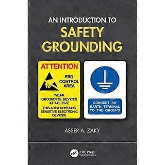 An Introduction To Safety Grounding - Asser A. Zaky - Paperback - en Book