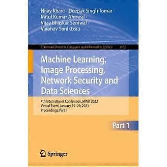 Machine Learning Image Processing Network Security And Data Sciences 4th I - Springer Nature B.V - Paperback - en Book