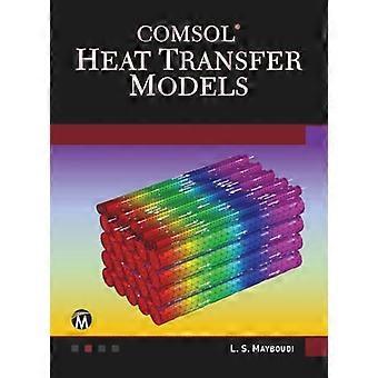 COMSOL Heat Transfer Models