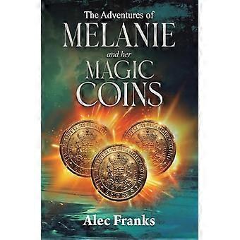Przygody Melanie i jej magiczne monety
