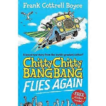 Chitty Chitty Bang Bang fliegen wieder