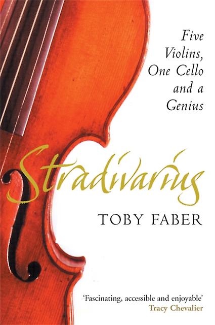 Stradivarius by Toby Faber Paperback