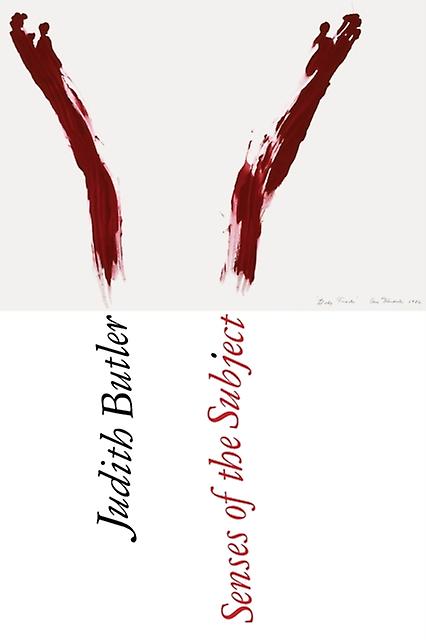 Senses Of The Subject by Judith Butler Paperback