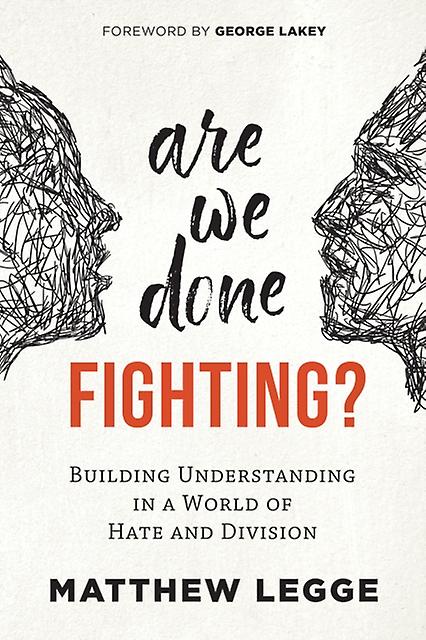 Are We Done Fighting by Matthew Legge Paperback