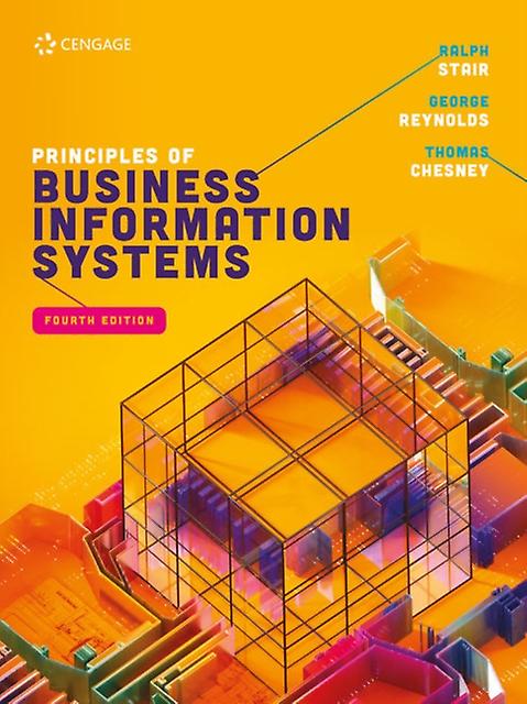 Principles Of Business Information Systems by Thomas Nottingham University Business School Chesney Paperback Book