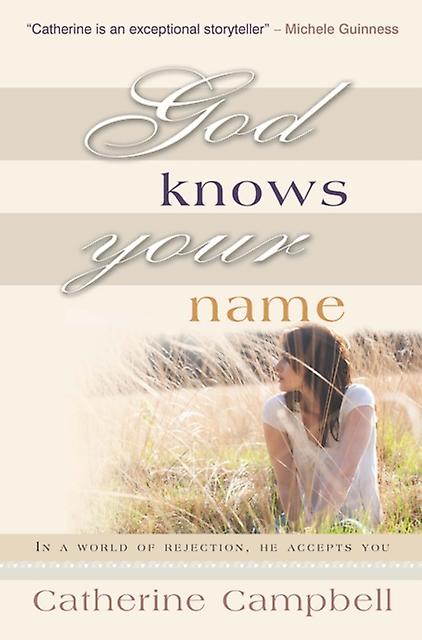 God Knows Your Name by Catherine Campbell Paperback