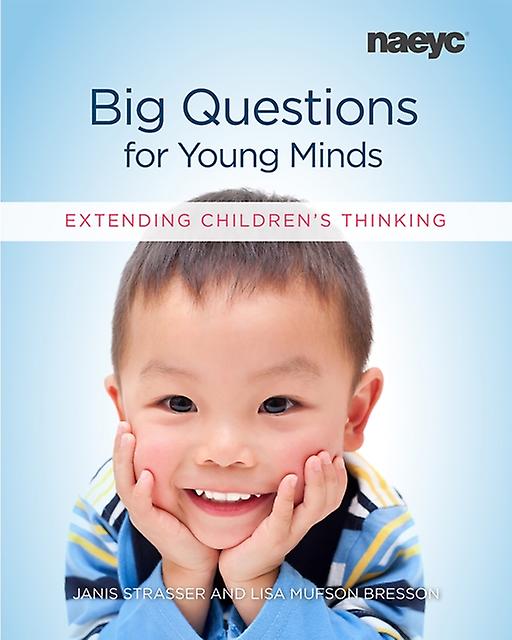 Big Questions For Young Minds by Lisa Mufson Bresson Paperback