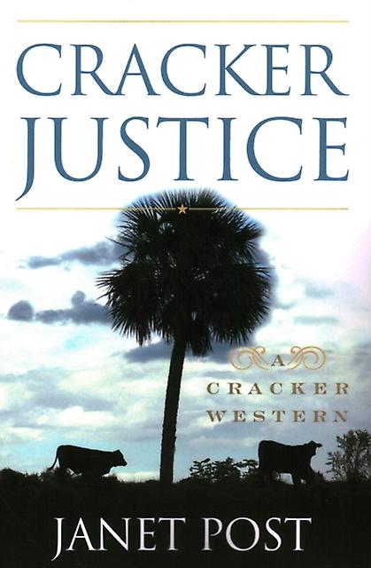 Cracker Justice by Janet Post Paperback Book
