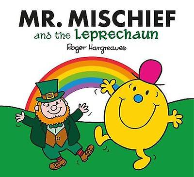 Mr. Mischief and the Leprechaun