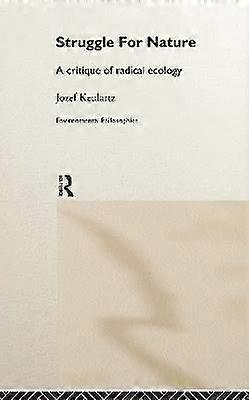 The Struggle For Nature