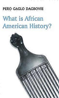 What Is African American History?