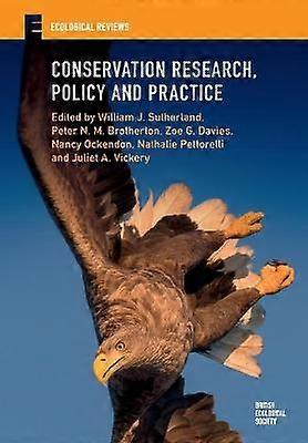 Conservation Research Policy and Practice