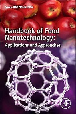 Handbook of Food Nanotechnology