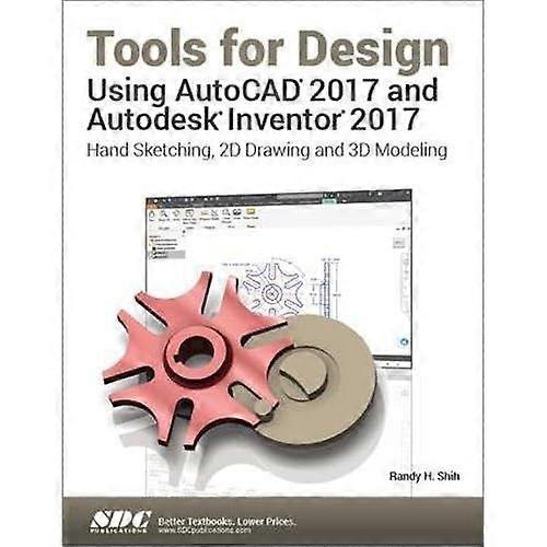 Herramientas para el diseño con Autocad 2017 y Autodesk Inventor 2017