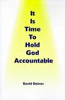 Il est temps de demander des comptes à Dieu