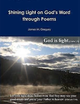 Shining Light on God's Word through Poems