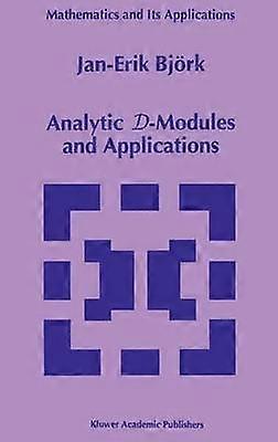 Analytic D-Modules and Applications