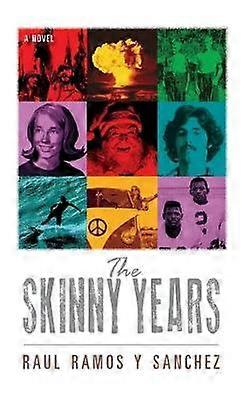 The Skinny Years